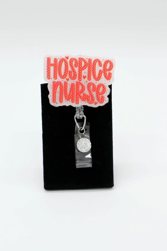Hospice Nurse Badge Reel