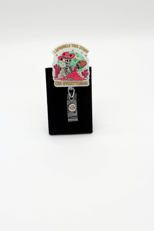 I Sprinkle This Stuff On Everything, Sarcasm Badge Reel, RN Badge Reel, Nurse Badge Reel