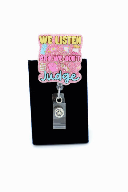 We Listen and We Don't Judge Nurse Badge Reel