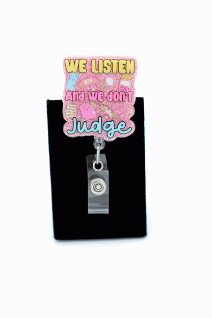 We Listen and We Don't Judge Nurse Badge Reel