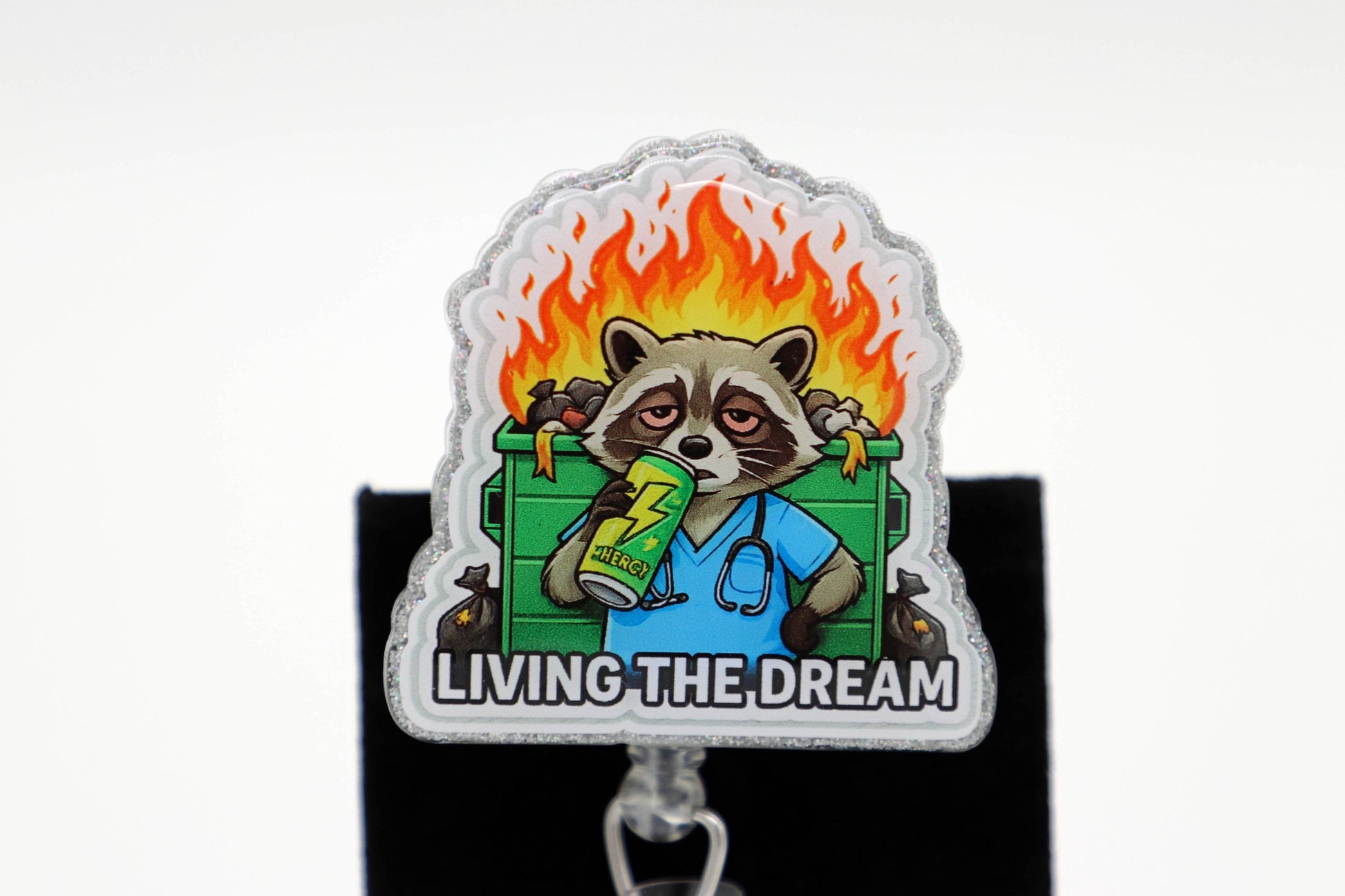 Living the Dream Badge Reel, Dumpster Fire Badge Reel, Funny Badge Reel