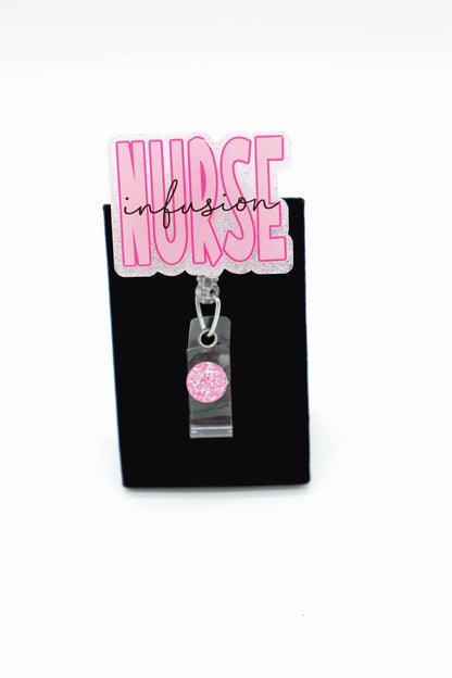 Infusion Nurse Badge Reel