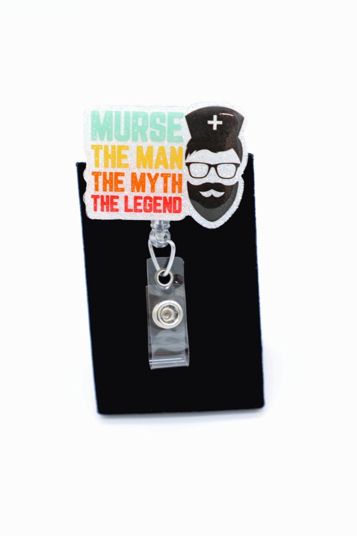 Murse the Man the Myth the Legend Reel, Male RN Accessory, Retracting ID Clip, Nurse Gift