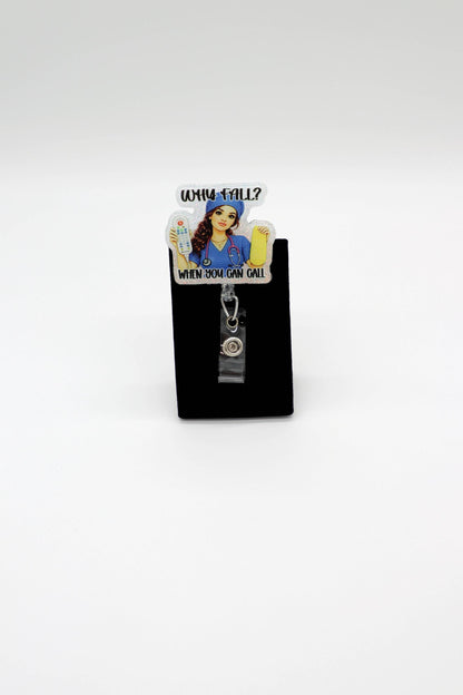 Why Fall Nurse Badge Reel with Call Light, Hospital ID Holder, Medical Staff Accessory