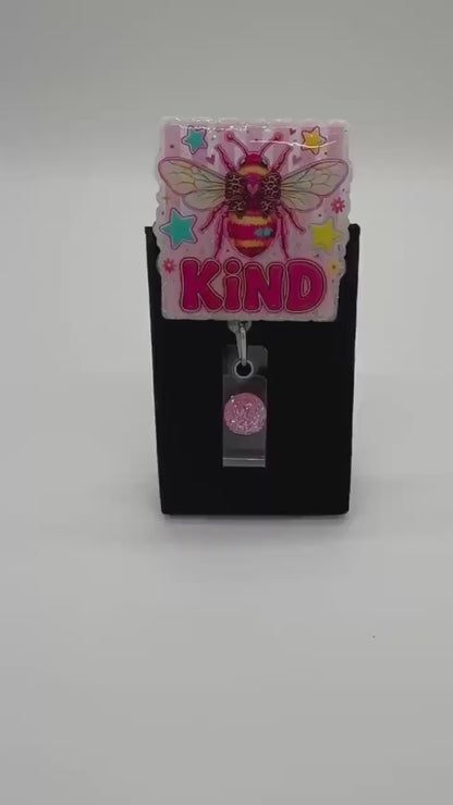 Bee Kind Badge Reel